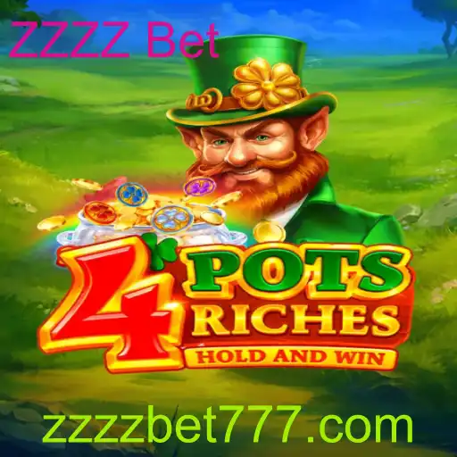 Descubra o Fascinante Mundo de 4potsriches com ZZZZ Bet